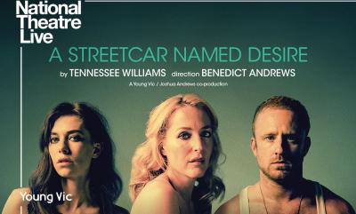 Vanessa Kirby, Gillian Anderson and Ben Foster in a poster for A Streetcar Named Desire