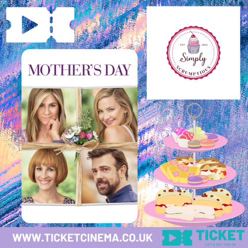 Ticket Cinema: Mother's Day